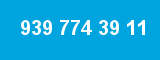 939 774 39 11 939 774 39 11